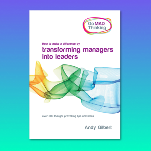 How to make a diffrence by transforming managers into leaders
