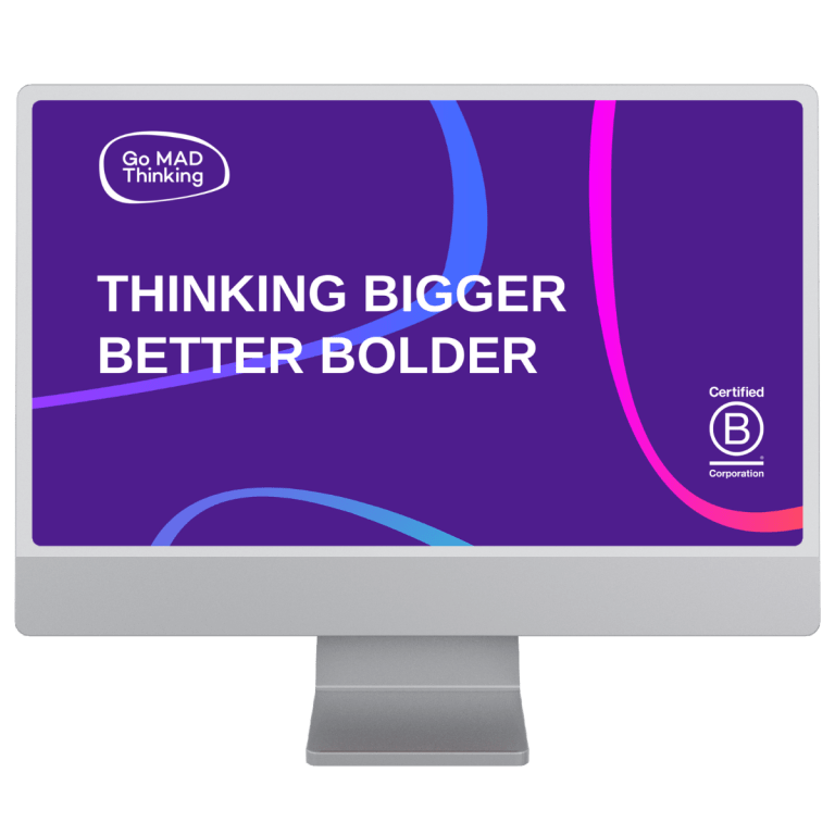 Thinking Bigger Better Bolder webinar (1)